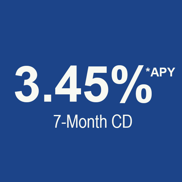 3.45% - 7 month CD
